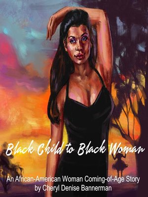 cover image of Black Child to Black Woman